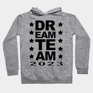 Dream Team 2023 Hoodie